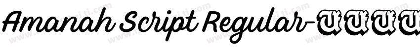 Amanah Script Regular字体转换